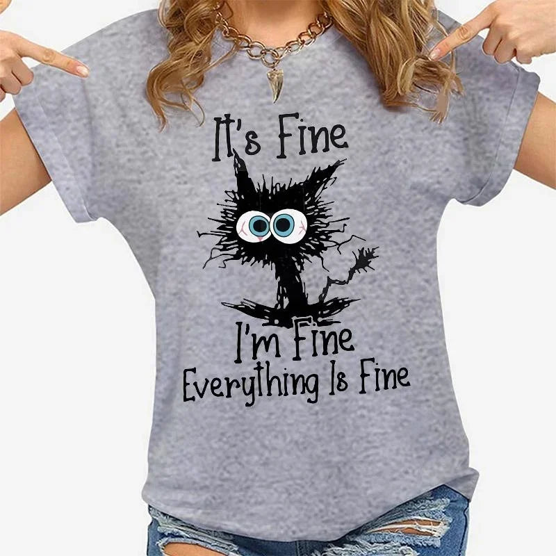 "It's Fine, I'm Fine" Cat Print T-Shirt – Funny Casual Women's Tee | S–XXXL