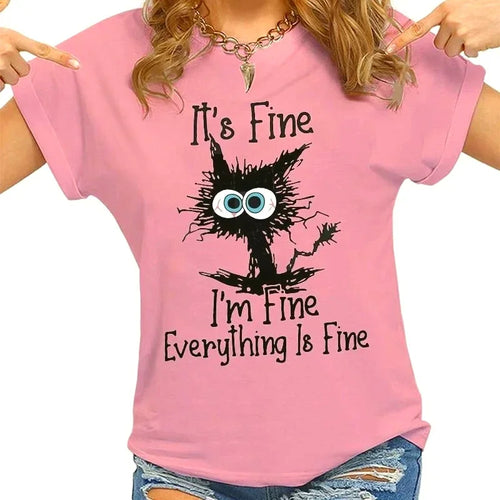"It's Fine, I'm Fine" Cat Print T-Shirt – Funny Casual Women's Tee | S–XXXL