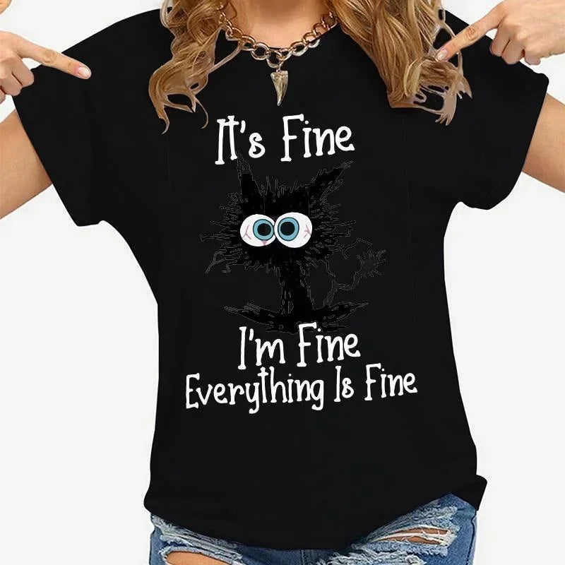 "It's Fine, I'm Fine" Cat Print T-Shirt – Funny Casual Women's Tee | S–XXXL